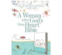 Elizabeth George A Woman After God's Own Heart Bible (Rilegato in ecopelle)