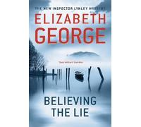 Elizabeth George Believing the Lie (Tascabile) Inspector Lynley