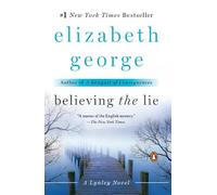 Elizabeth George Believing the Lie (Tascabile) Lynley Novel