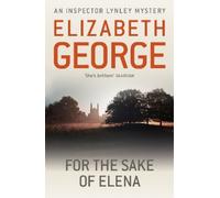 Elizabeth George For The Sake Of Elena (Tascabile) Inspector Lynley