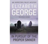 Elizabeth George In Pursuit of the Proper Sinner (Tascabile) Inspector Lynley