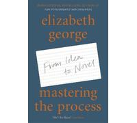 Elizabeth George Mastering the Process (Tascabile)
