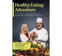 Elizabeth George Nick Iula Healthy Eating Adventure (Tascabile)