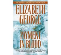 Elizabeth George Payment in Blood (Tascabile) Inspector Lynley