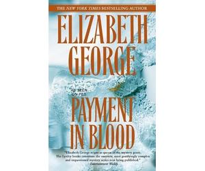 Elizabeth George Payment in Blood (Tascabile) Inspector Lynley