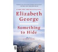 Elizabeth George Something to Hide (Tascabile) Lynley Novel