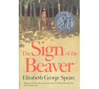 Elizabeth George Speare Sign of the Beaver (Copertina rigida)