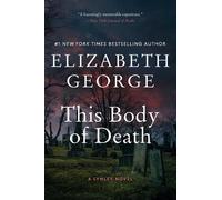 Elizabeth George This Body of Death (Tascabile) Lynley Novel