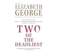 Elizabeth George Two of the Deadliest (Tascabile)