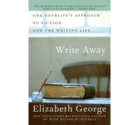 Elizabeth George Write Away (Tascabile)