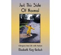 Elizabeth Gerlach King Just This Side of Normal (Copertina rigida)