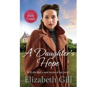 Elizabeth Gill A Daughter's Hope (Copertina rigida)