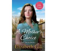 Elizabeth Gill A Mother's Choice (Copertina rigida) Black Family