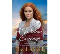 Elizabeth Gill A Widow's Courage (Copertina rigida) Durham City Series