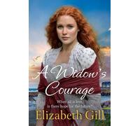 Elizabeth Gill A Widow's Courage (Tascabile) Durham City Series
