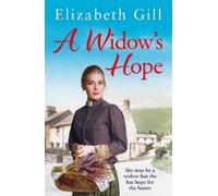 Elizabeth Gill A Widow's Hope (Tascabile)