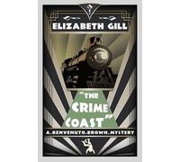 Elizabeth Gill The Crime Coast (Tascabile)