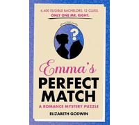 Elizabeth Godwin Emma's Perfect Match (Tascabile)