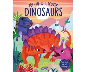 Elizabeth Golding Pop-Up and Discover: Dinosaurs (Libro di cartone)