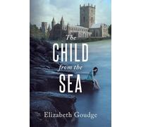 Elizabeth Goudge Child From the Sea (Tascabile)