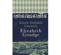 Elizabeth Goudge Green Dolphin Country (Tascabile)