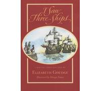 Elizabeth Goudge I Saw Three Ships (Tascabile)