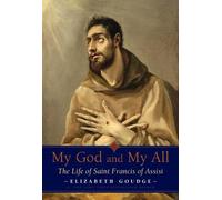 Elizabeth Goudge My God and My All (Tascabile)