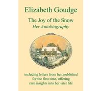 Elizabeth Goudge The Joy of the Snow (Tascabile)