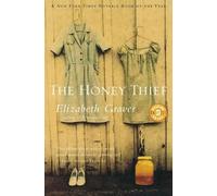 Elizabeth Graver The Honey Thief (Tascabile)