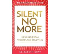 Elizabeth Gray Silent No More (Tascabile)