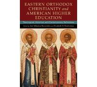 Elizabeth H. Pr Eastern Orthodox Christianity and American Hi (Copertina rigida)