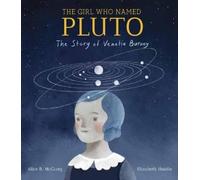 Elizabeth Haidle Alice B. Mcginty Girl Who Named Pluto (Copertina rigida)