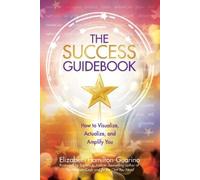 Elizabeth Hamilton-Guarino The Success Guidebook (Tascabile) Guidebook Series