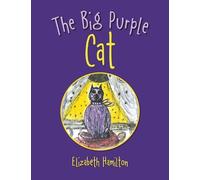 Elizabeth Hamilton The Big Purple Cat (Tascabile)