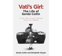 Elizabeth Harper Gerda Collin Vati's Girl (Tascabile)