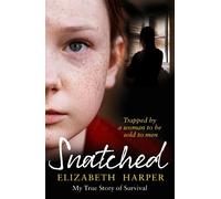 Elizabeth Harper Snatched (Tascabile)