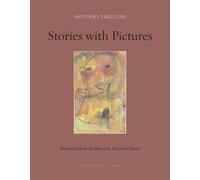 Elizabeth Harris Antonio Tabucchi Stories with Pictures (Tascabile)