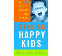 Elizabeth Hartley-Brewer Raising Happy Kids (Tascabile)
