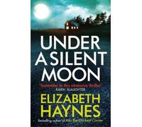 Elizabeth Haynes Under a Silent Moon (Tascabile)