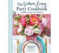 Elizabeth Heiskell The Southern Living Party Cookbook (Copertina rigida)
