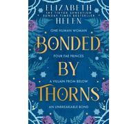 Elizabeth Helen Bonded by Thorns (Tascabile) Beasts of the Briar