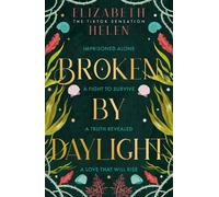 Elizabeth Helen Broken by Daylight (Copertina rigida) Beasts of the Briar