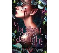 Elizabeth Helen Broken by Daylight (Standard Edition) (Tascabile)