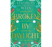 Elizabeth Helen Broken by Daylight (Tascabile) Beasts of the Briar