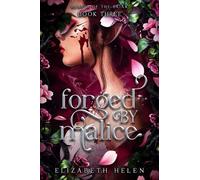 Elizabeth Helen Forged by Malice (Standard Edition) (Tascabile)