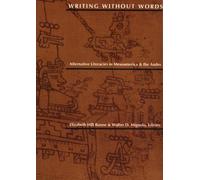 Elizabeth Hill Boone Writing Without Words (Copertina rigida)