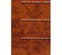 Elizabeth Hill Boone Writing Without Words (Tascabile)