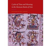 Elizabeth Hill Cycles of Time and Meaning in the Mexican Boo (Copertina rigida)