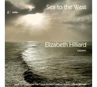 Elizabeth Hilliard Elizabeth Hilliard: Sea to the West (CD) Album