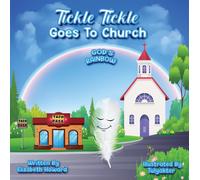 Elizabeth Howard Tickle Tickle Goes To Church (Tascabile) Tickle Tickle